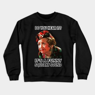 Christmas Vacation - It's A Funny Squeaky Sound Crewneck Sweatshirt